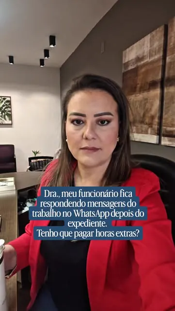Reel: responder mensagens do trabalho no WhatsApp depois do expediente gera hora extra?